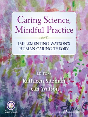 cover image of Caring Science, Mindful Practice